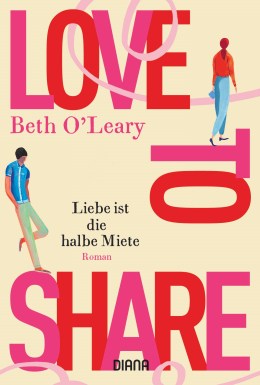 Love to share Liebe ist die halbe Miete von Beth OLeary
